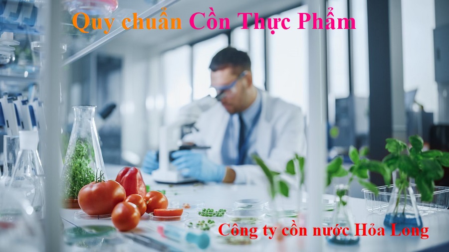 Quy chuẩn Cồn Thực Phẩm | Công ty Cồn nước Hỏa Long Alcohol